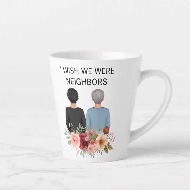 I Wish We Were Neighbors Best Friends States Mug (Right)