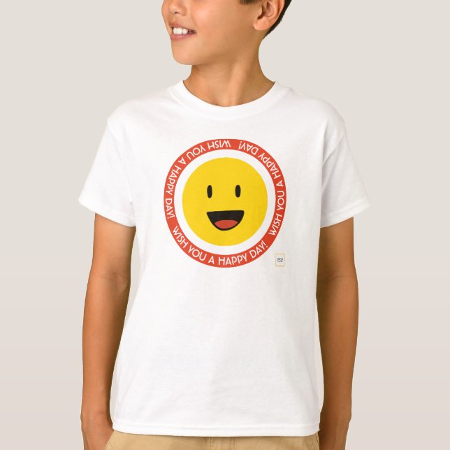 I wish you a cheerful and happy day T-Shirt (Front)