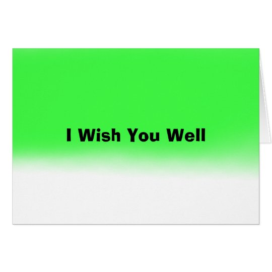 I Wish You Well Card