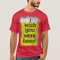I wish you were beer Bierzelt Bier Festival Kleidu