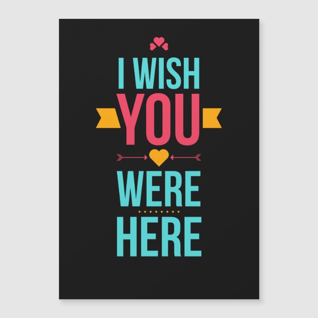 I Wish You Were Here Love Hearts (Front)