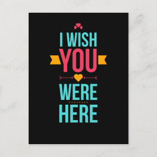 I Wish You Were Here Love Hearts Postcard