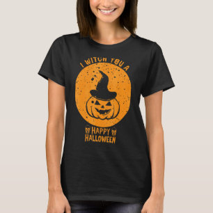I Witch You A Happy Halloween Scary Pumpkin With T-Shirt