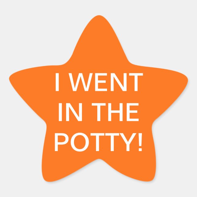 I WNET IN THE POTTY! - star stickers (Front)
