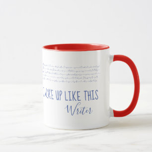 I Woke Up Like This Meme Funny Writer Slogan Mug