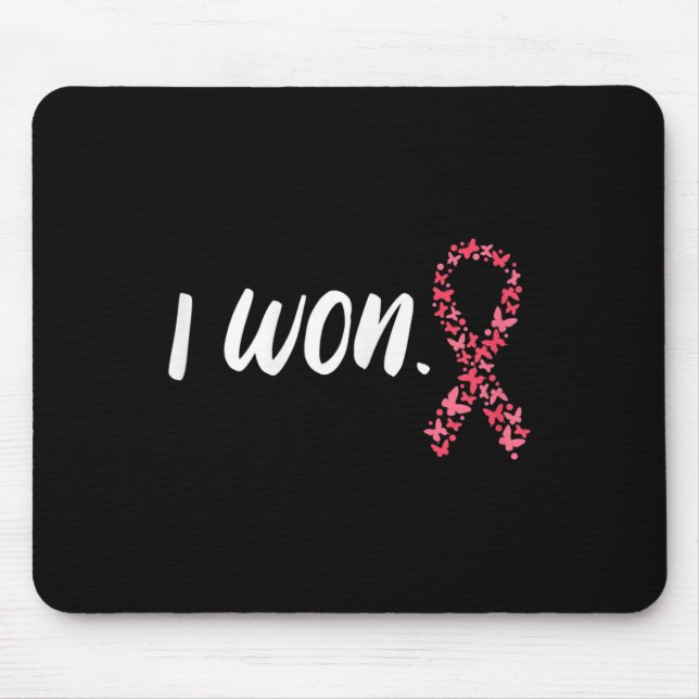I Won Breast Cancer Awareness Support Pink Ribbon  Mouse Mat (Front)