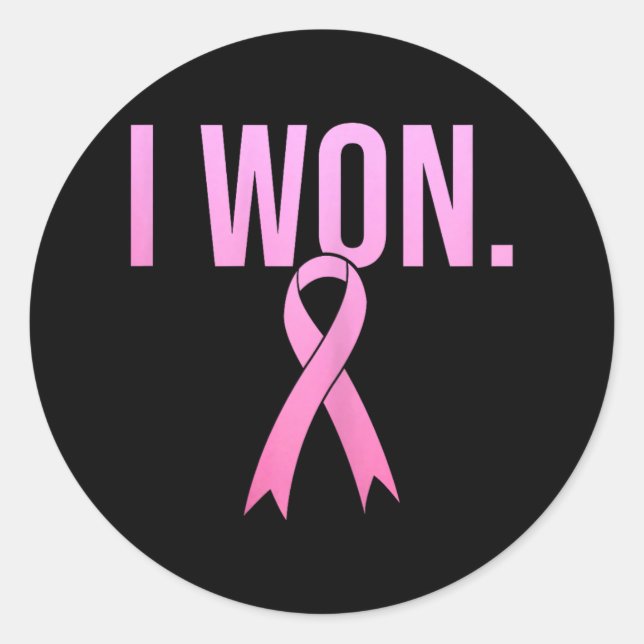 I Won Breast Cancer Survivor Awareness Month Pink  Classic Round Sticker (Front)