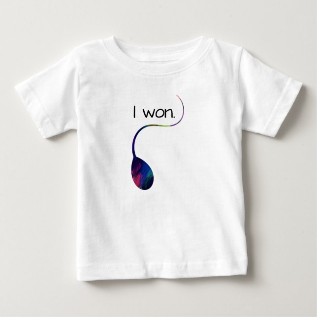 I Won Funny Infant T-shirt (Front)