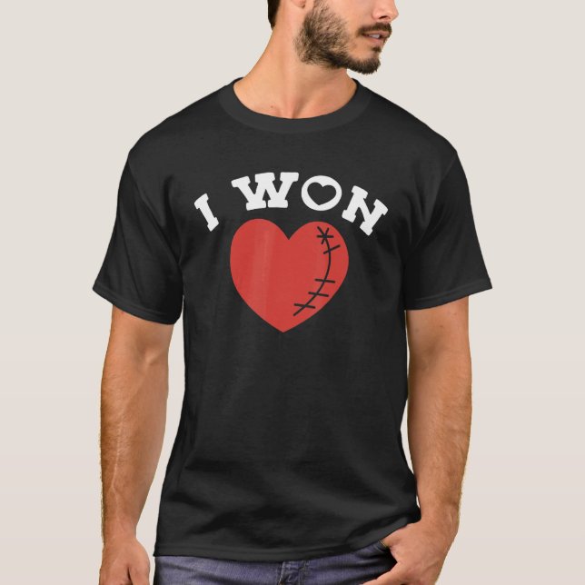 I Won Heart Attack Survivor T-Shirt (Front)