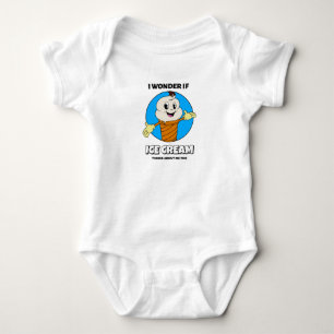I Wonder If Ice Cream Thinks About Me Too Baby Bodysuit