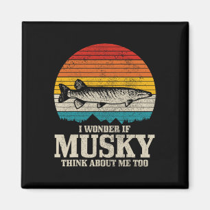 I Wonder If Musky Think About Me Vintage Funny Mus Magnet