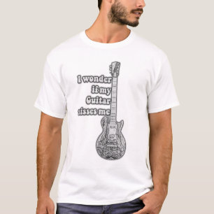 I wonder if my guitar misses me. Black and white T-Shirt