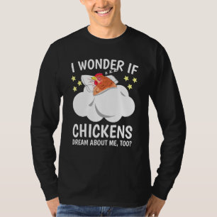 I Wonder If Sleeping Naps Pj Pajama Dreaming Chick T-Shirt