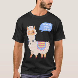 I Won't Fluff Your Pillow but Alpaca Would Wound C T-Shirt