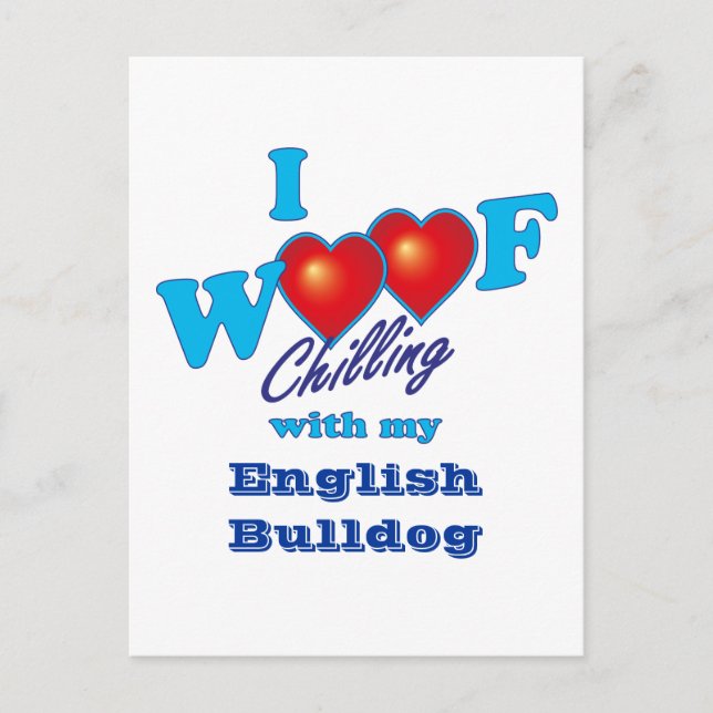 I Woof English Bulldog Postcard (Front)