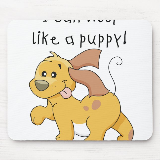 I Woof Like a Puppy Mouse Mat (Front)