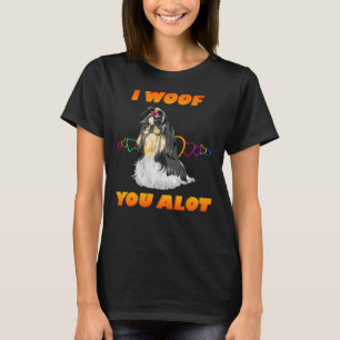 I Woof You A Lot Orange Text Black White Shih Tzu T-Shirt