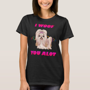 I Woof You A Lot Pink Text Cream Shih Tzu T-Shirt