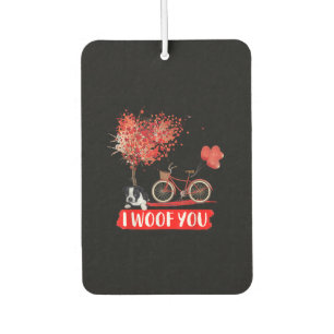 I Woof You. Boston Terrier Dog Valentine Gifts Car Air Freshener