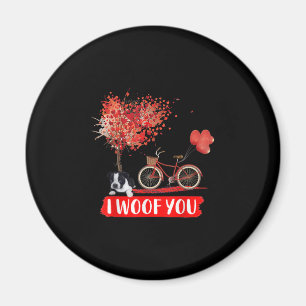I Woof You. Boston Terrier Dog Valentine Gifts Magnet