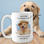 I Woof You Dog Mum Happy Mother's Day Pet Photo Coffee Mug<br><div class="desc">"Dear Mum, Forget Mother's Day, I WOOF You, Everyday! Love, the Dog!"... Surprise your favourite Dog Mum this Mother's Day with this super cute custom pet photo coffee mug. Customise this dog mum mug with your dog's favourite photo, and name. Best Dog Mum Ever . This dog mum mothers day...</div>