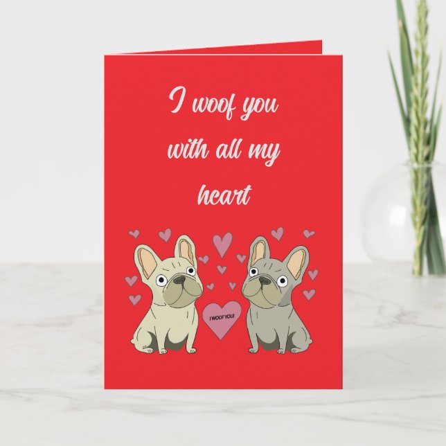 I woof you, dogs card (Front)