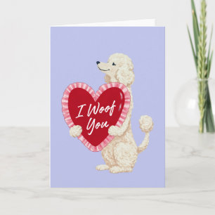 I Woof You Poodle Watercolor Valentines Day Card
