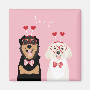 I Woof You Valentine Dog Rottweiler Maltipoo Puppy Magnet