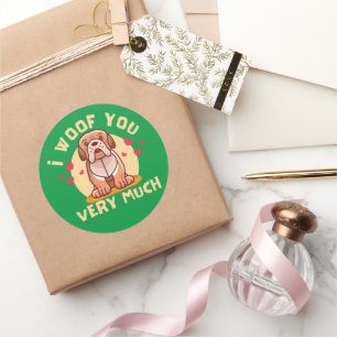 I WOOF YOU VERY MUCH funny valentine's day Classic Round Sticker