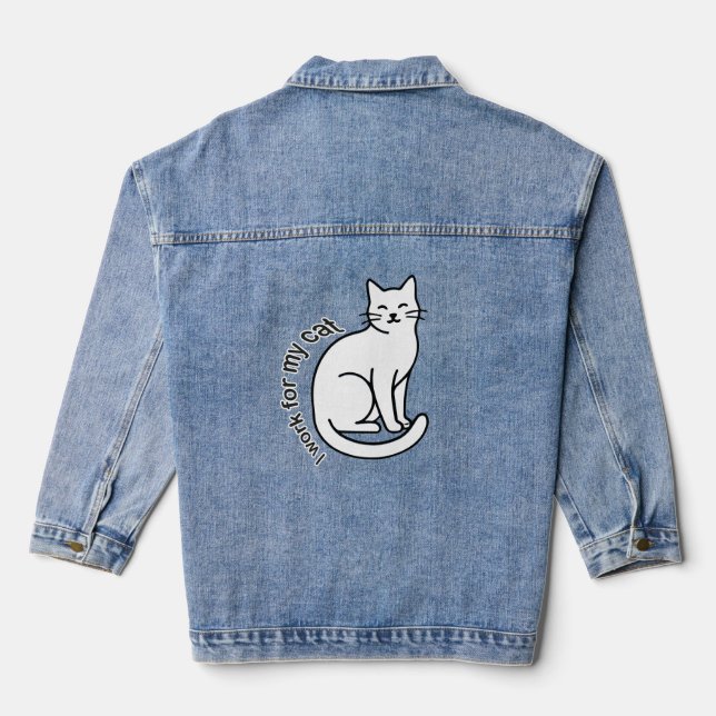 I Work for My Cat – Funny Cat Lover Quote Design Denim Jacket (Back)