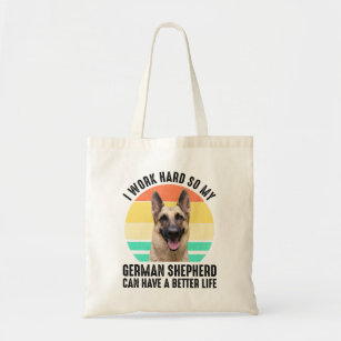 I Work Hard So My German Shepherd Tote Bag