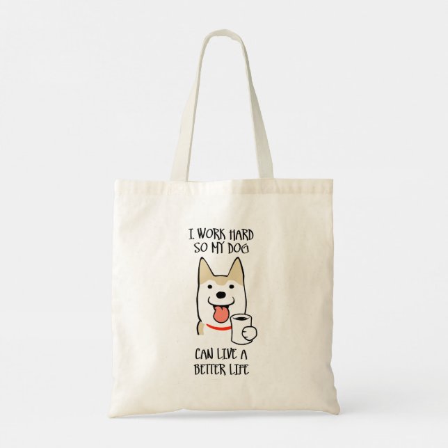 I work hard tote bag (Back)
