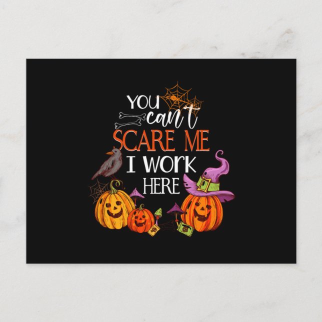 I Work Here Pumpkin Halloween Trick Or Treat Gift Postcard (Front)