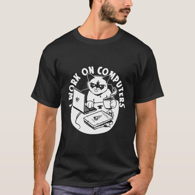 I Work On Computers Feline Coding Coder Cat Progra T-Shirt (Front)