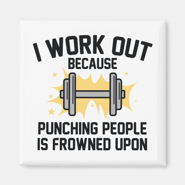 I Work Out Magnet (Front)