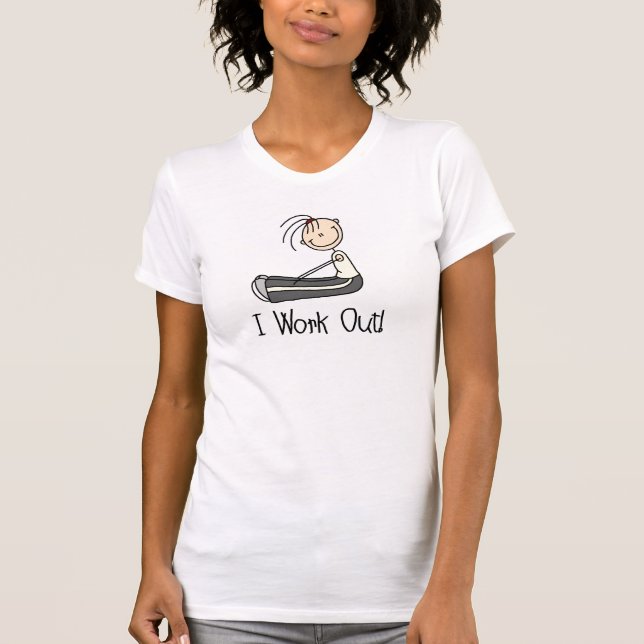 I Work Out Shirt (Front)
