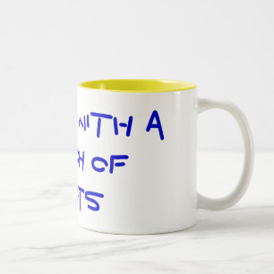 I work with a bunch of idiots Two-Tone coffee mug