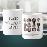 I Work With Absolute Legends 12 Photo Office Team