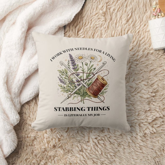 I Work With Needles For A Living , Sewing Quote Cushion (Blanket)