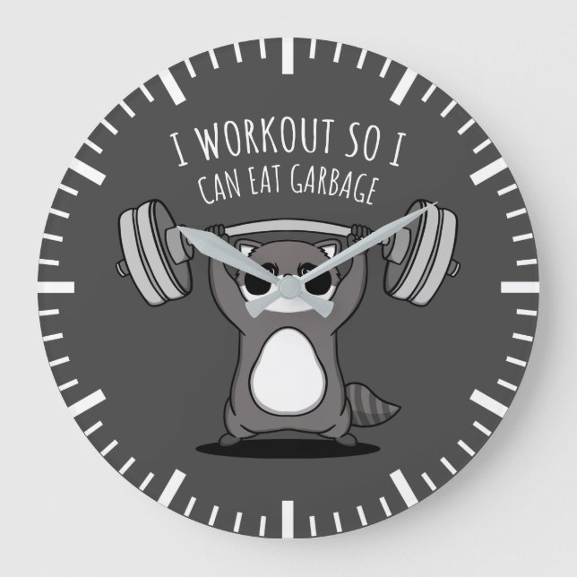 I Workout To Eat Garbage - Funny Gym Racoon Large Clock (Front)