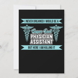 I Would Be A Physician Assistant PA Medical Studen Thank You Card