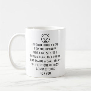 I Would Fight A Bear For You Grandpa, Coffee Mug