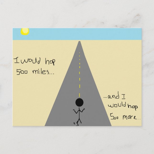 I would Hop 500 miles... Postcard (Front)