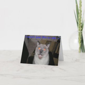 I would just like to say ... Happy Birthday! Card