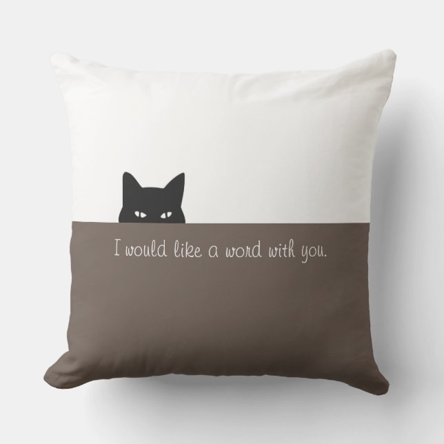 I would like a word with you cushion (Front)