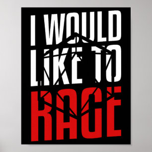 I Would Like To Rage Funny Rpg Gift For A Gamer Poster