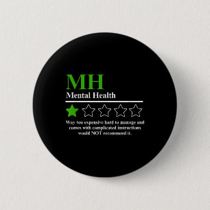 I Would Not Recommend Funny Mentals Health Awarene 6 Cm Round Badge
