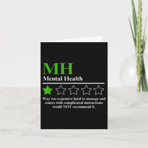 I Would Not Recommend Funny Mentals Health Awarene Card