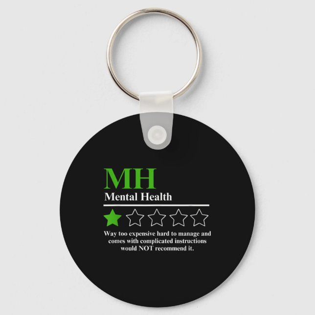 I Would Not Recommend Funny Mentals Health Awarene Key Ring (Front)