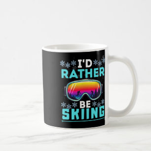 I Would Rather Be Skiing Vintage Ski Lover Winter Coffee Mug